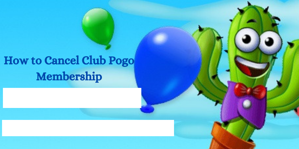 How to Cancel Club Pogo Membership | Cancellation of Pogo Account